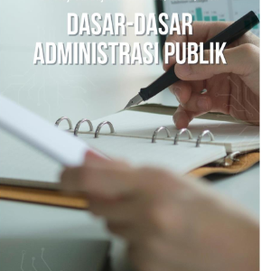 Dasar-Dasar Administrasi Publik